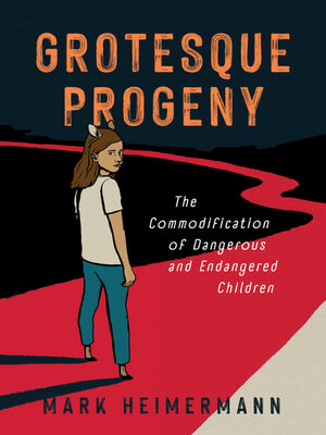 cover image of Grotesque Progeny